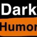 dark humour-dark.humour732