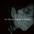 In Your Broken Heart💔-inyourbrokenheart