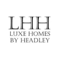 LuxeHomesbyHeadley-luxehomesbyheadley
