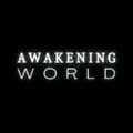 Awakening World.-officialawakeningworld
