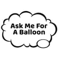 Ask Me For A Balloon-askmeforaballoon