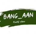 Bang Aan | yow yow yow-bang_a4n