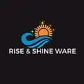 Rise And Shine Ware-riseandshineware