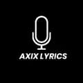 𝓐𝔁𝓲𝔁 𝓛𝔂𝓻𝓲𝓬𝓼-axix_lyrics