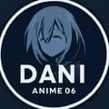 𝐃𝐀𝐍𝐈_𝐀𝐍𝐈𝐌𝐄06🇳🇮-dani_anime06